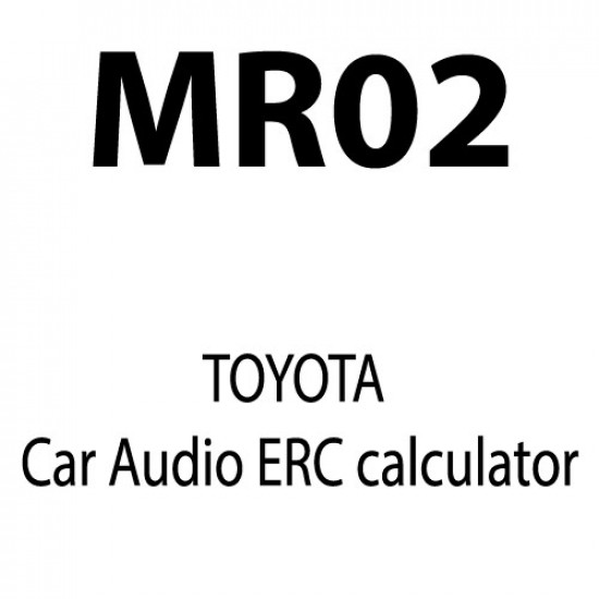 MR02 - TOYOTA Car Audio ERC calculator